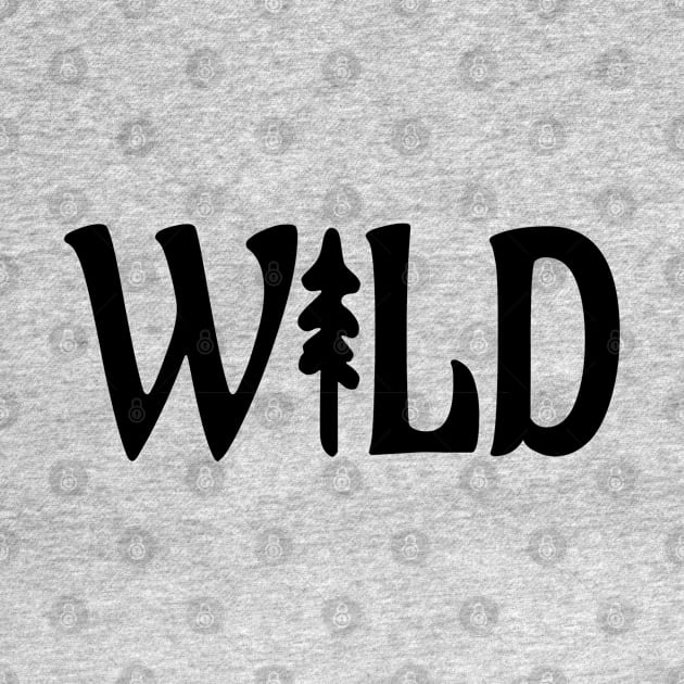 Wild by HolyCowCreations